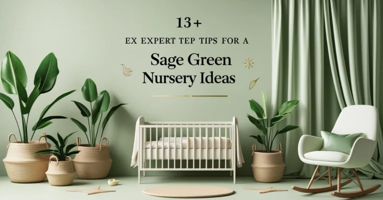 Dreamy Sage Green Nursery